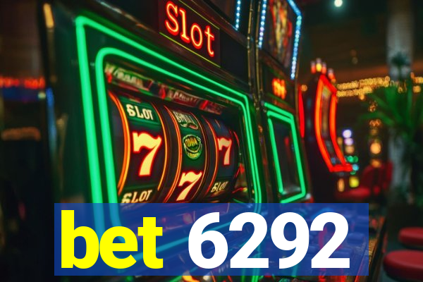 bet 6292